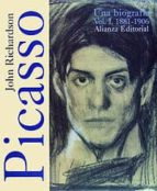 Portada del Libro Picasso, Una Biografia: 1881-1906