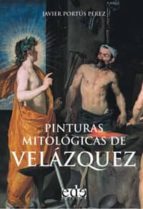 Portada del Libro Pinturas Mitologicas De Velazquez