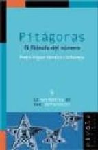 Pitagoras: El Filosofo Del Numero
