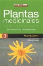 Plantas Medicinales: Identificacion Y Propiedades