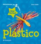 Plastico: Manualidades En 5 Pasos