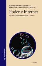 Portada del Libro Poder E Internet: Un Analisis Critico De La Red