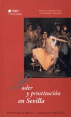 Portada del Libro Poder Y Prostitucion En Sevilla: Siglos Xiv Al Xx