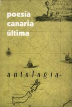 Portada del Libro Poesia Canaria Ultima: Antologia