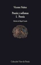 Portada del Libro Poesia Y Sofismas : Poesia