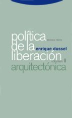 Portada del Libro Politica De La Liberacion Ii: Arquitectonica