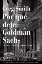 Portada del Libro Por Que Deje Goldman Sachs