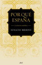 Portada del Libro Por Que España: Una Historia Simbolica