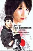 Portada del Libro Por Que Las Japonesas No Engordan: Consejos Para Estar Joven, Bel La Y Delgada