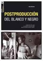 Portada del Libro Postproduccion Del Blanco Y Negro
