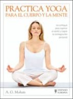 Portada del Libro Practica Yoga Para El Cuerpo Y La Mente