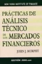 Portada del Libro Practicas De Analisis Tecnico De Los Mercados Financieros
