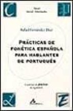 Portada del Libro Practicas De Fonetica Española Para Hablantes De Portugues