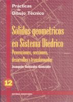 Portada del Libro Practicas Dibujo, N. 12 Solidos Geometricos Sistema Diedrico