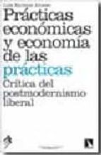 Portada del Libro Practicas Economicas Y Economia De Las Practicas
