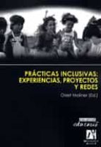 Portada del Libro Practicas Inclusivas: Experiencias, Proyectos Y Redes