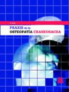Portada del Libro Praxis De La Osteopatia Craneosacra