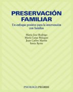 Portada del Libro Preservacion Familiar: Un Enfoque Positivo Para La Intervencion C On Familias