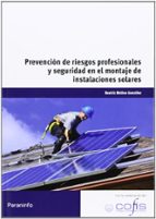Portada del Libro Prevencion De Riesgos Profesionales Y De Seguridad En El Montaje De Instalaciones Solares
