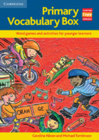 Primary Vocabulary Box: Word Games And Activities For Younger Lea Rners