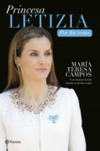 Portada del Libro Princesa Letizia: Por Fin Reina