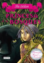 Portada del Libro Princesas Del Reino De La Fantasia 4: Princesa De Los Bosques