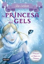 Portada del Libro Princeses Del Regne De La Fantasia: La Princesa Dels Gels