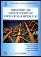 Portada del Libro Principios De Construccion De Estructuras Metalicas