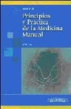 Principios Y Practica De La Medicina Manual