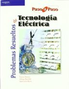 Portada del Libro Problemas Resueltos De Tecnologia Electrica