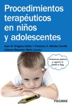 Portada del Libro Procedimientos Terapeuticos En Niños Y Adolescentes