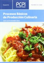 Portada del Libro Procesos Basicos De Produccion Culinaria