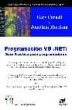 Portada del Libro Programacion Vb.net: Guia Practica Para Programadores