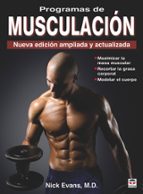 Programas De Musculacion: Nueva Edicion Ampliada Y Actualizada