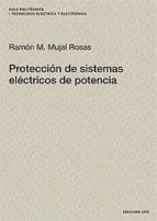 Portada del Libro Proteccion De Sistemas Electricos De Potencia