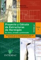 Portada del Libro Proyecto Y Calculo De Estructuras De Hormigon