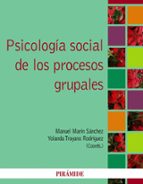 Psicologia Social De Los Procesos Grupales