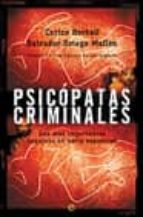 Psicopatas Criminales: Los Mas Importantes Asesinos En Serie Espa Ñoles