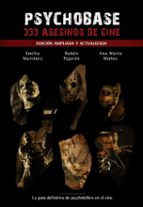 Portada del Libro Psychobase: 333 Asesinos De Cine