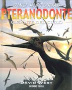 Portada del Libro Pteranodonte: Gigante Del Cielo