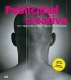 Publicidad Creativa: Ideas Y Tecnicas De Las Mejores Campañas Int Ernacionales