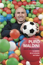 Portada del Libro Puro Maldini: La Pasion De Un Amante Del Futbol