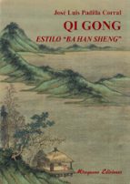 Portada del Libro Qi Gong Estilo Ba Han Sheng