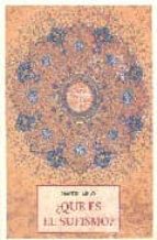 Portada del Libro ¿que Es El Sufismo?