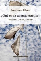 Portada del Libro ¿que Es Un Aparato Estetico?: Benjamin, Lyotard, Ranciere
