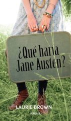 ¿que Haria Jane Austen?