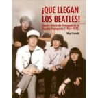 Portada del Libro ¡que Llegan Los Beatles!