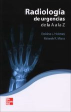 Portada del Libro Radiologia De Urgencias De La A A La Z
