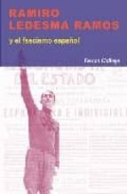 Portada del Libro Ramiro Ledesma Ramos Y El Fascismo Español