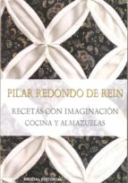 Portada del Libro Recetas Con Imaginacion: Cocina Y Almazuelas